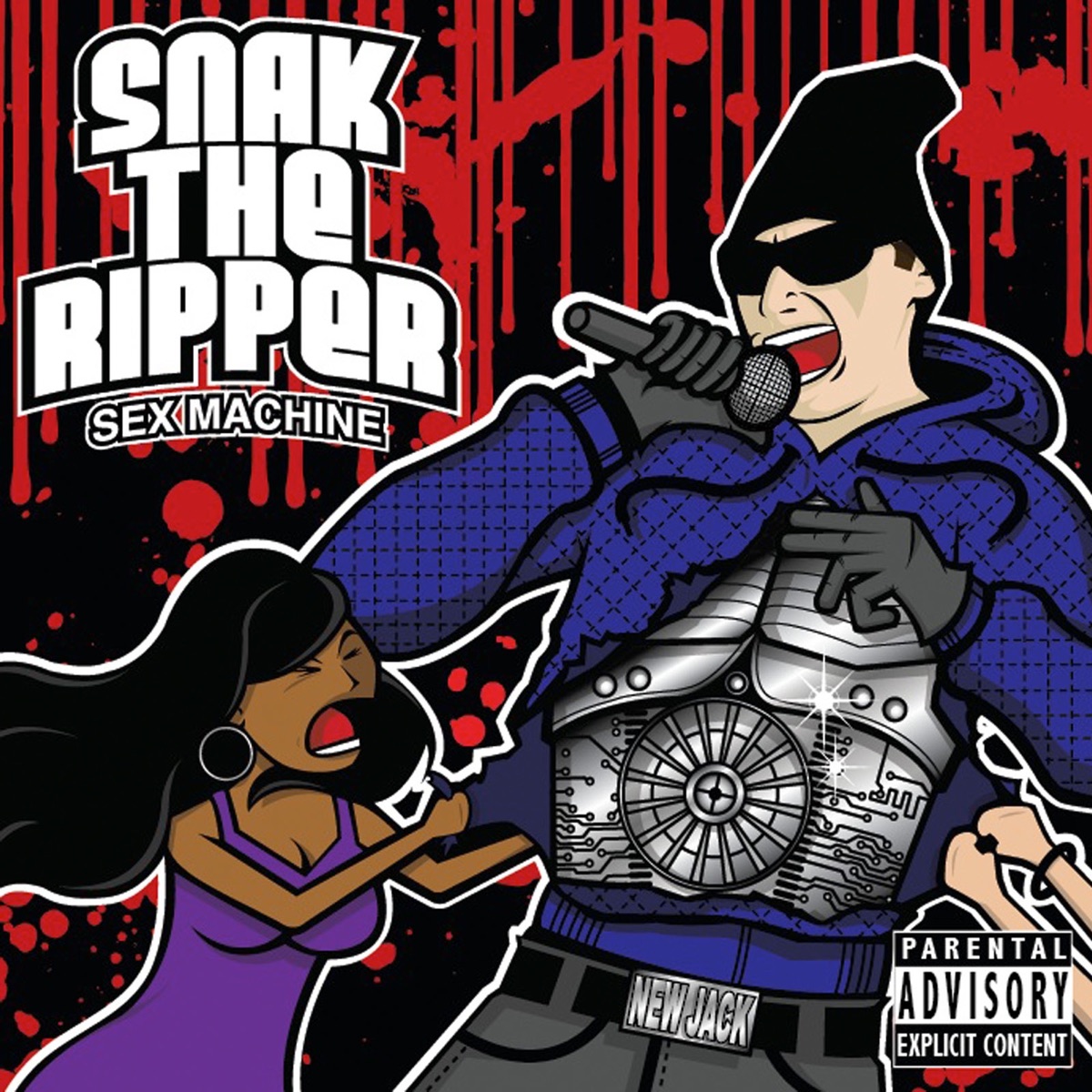 Snak The Ripper - Sex Machine